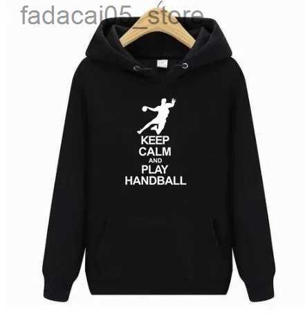 Men's Hoodies Sweatshirts 2024 Plus Size S-4XL Hoodies Men Keep Calm And Play Handball Male hip hop Hoodies Sweatshirts mens casual Hooded brand 