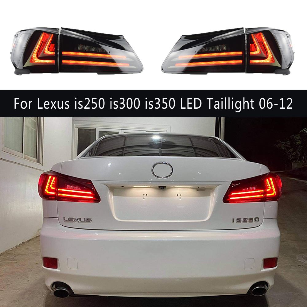Car Accessories Rear Lamp Taillight Assembly For Lexus is250 is300 is350 LED Tail Light 06-12 Turn Signal Brake Reverse Running Lights