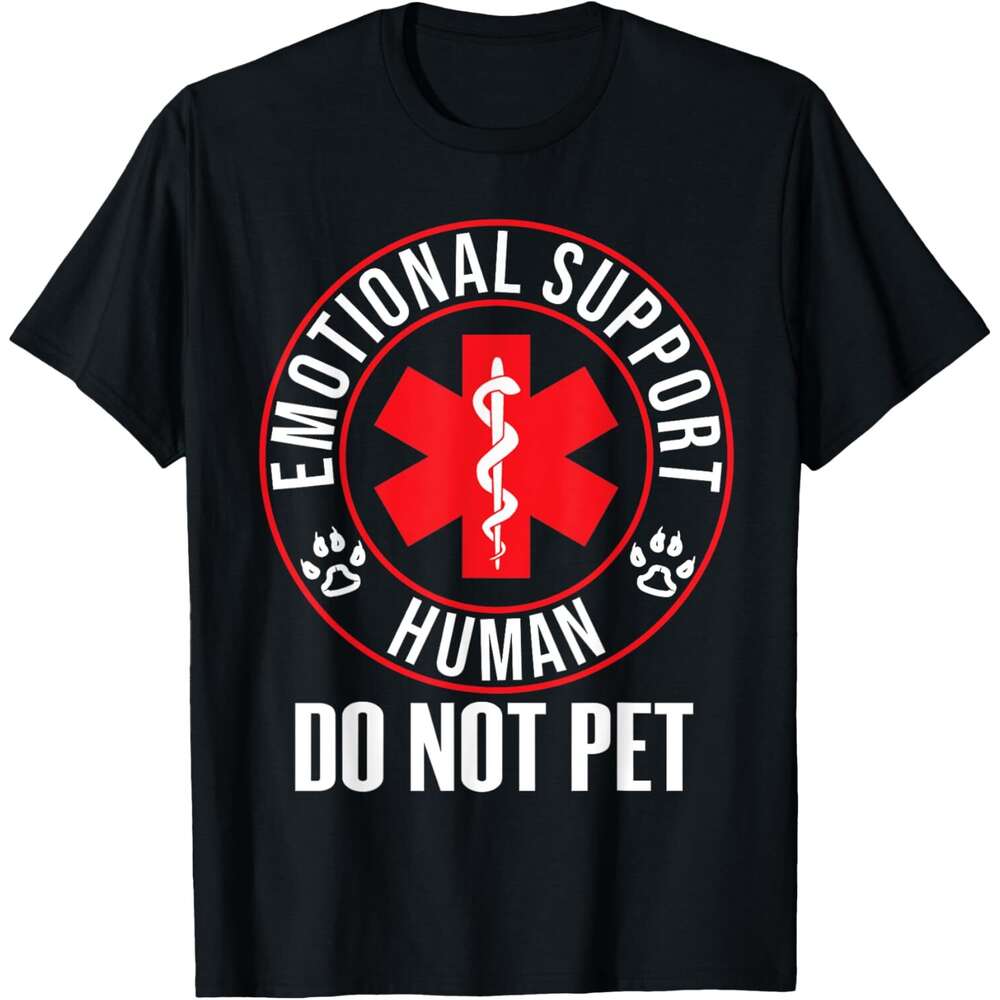 T shirt Mens Emotional Support Human Do Not Pet - Service Dog Love Humor T-Shirt shirts tshirt graphic tee Casual tops summer clothes Short sleeve Fre