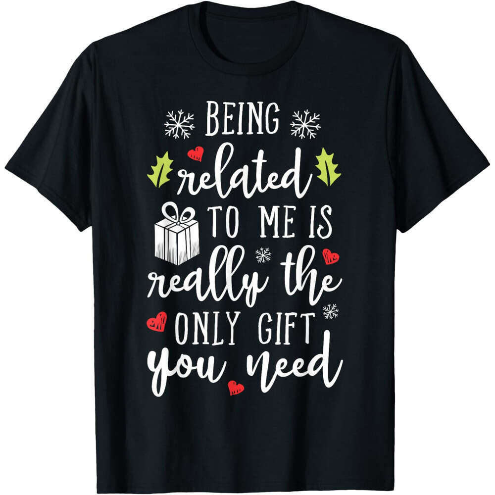 T shirt Mens Being Related To Me Funny Christmas Family Xmas Pamas Gift Short Sleeve T-Shirt shirts tshirt graphic tee Casual tops summer clothes Free