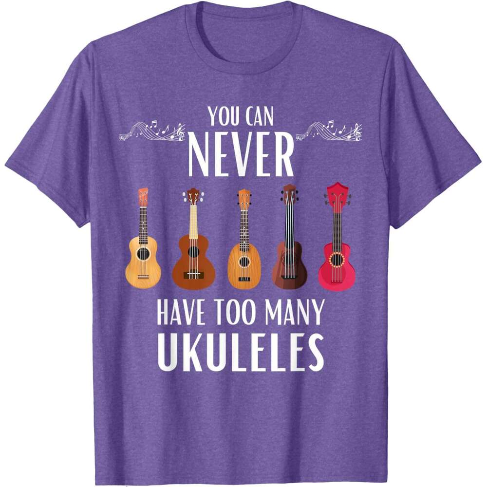 T shirt Mens You Can Never Have Too Many Ukuleles - Funny Ukulele T-Shirt shirts tshirt graphic tee Casual tops summer clothes Short sleeve Free shipp