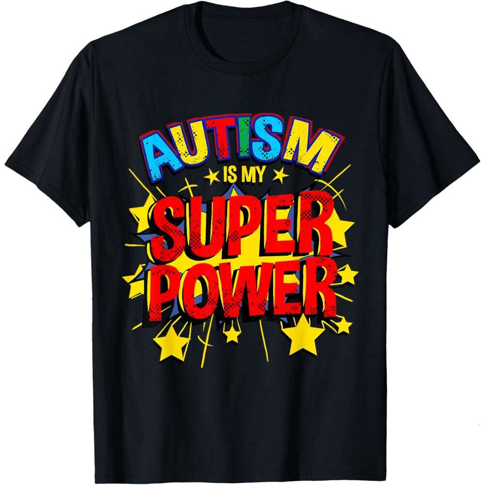 T shirt Mens Is My Superpower Autism Awareness T-Shirt shirts tshirt graphic tee Casual tops summer clothes Short sleeve Free shipping