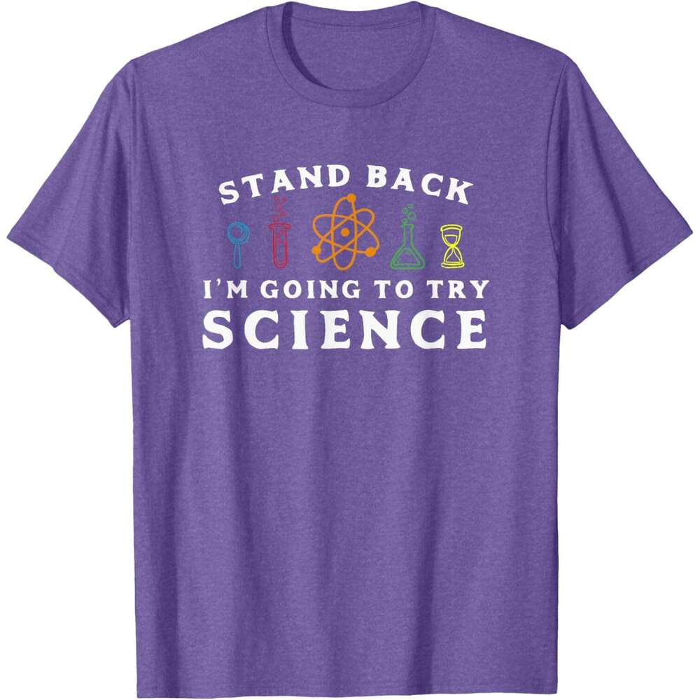 T shirt Mens Stand Back I'm Going To Try Science Shirt - Funny Scientist shirts tshirt graphic tee Casual tops summer clothes Short sleeve Free s