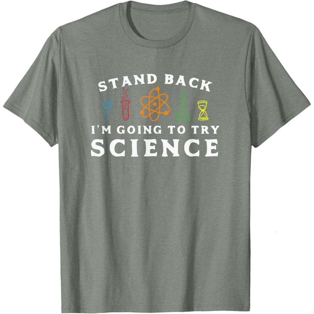 T shirt Mens Stand Back I'm Going To Try Science Shirt - Funny Scientist shirts tshirt graphic tee Casual tops summer clothes Short sleeve Free s
