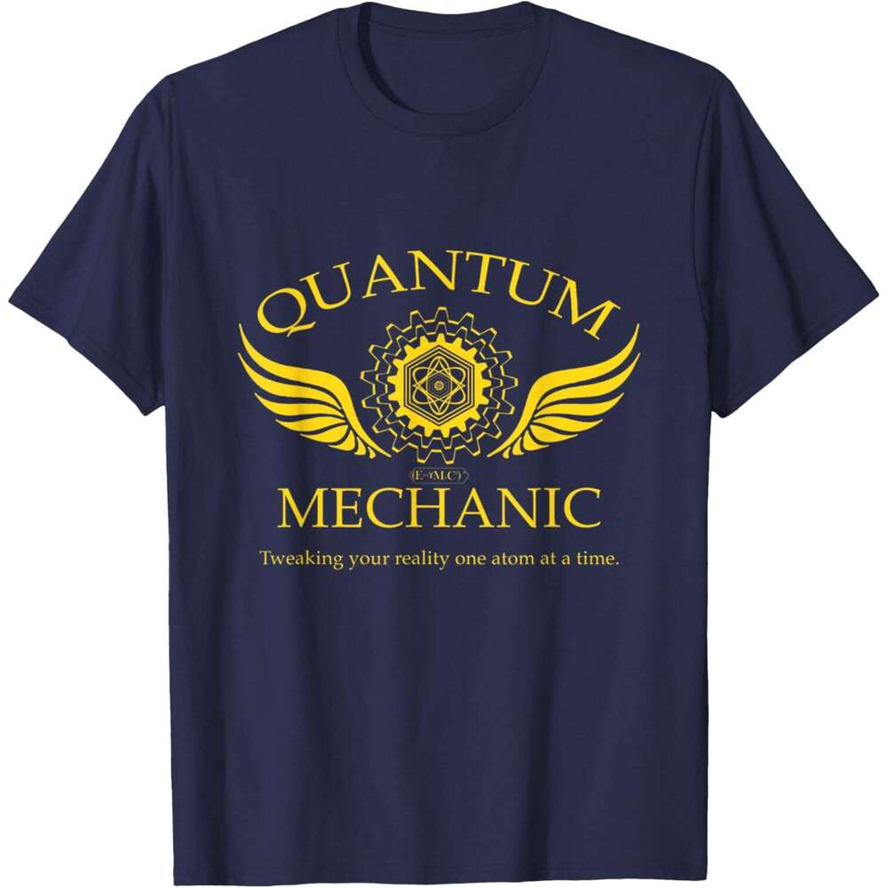 T shirt Mens Quantum Mechanic Tweaking Reality Shirt shirts tshirt graphic tee Casual tops summer clothes Short sleeve