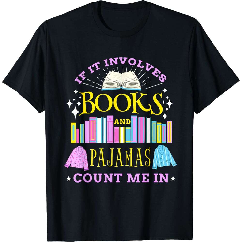 T shirt Mens If It Invoes Books and Pamas Count Me In Librarian T-Shirt shirts tshirt graphic tee Casual tops summer clothes Short sleeve Free shippin