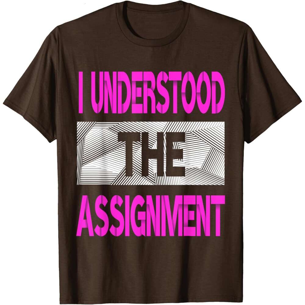 T shirt Mens I understood The Assignment Pink Color Graphic T-Shirt shirts tshirt graphic tee Casual tops summer clothes Short sleeve Free shipping