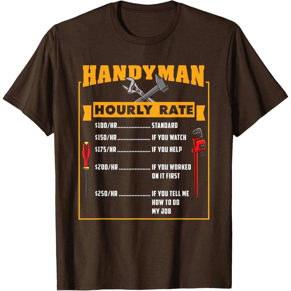 T shirt Mens Hourly Rate Gift For Handyman Dad T-Shirt shirts tshirt graphic tee Casual tops summer clothes Short sleeve Free shipping