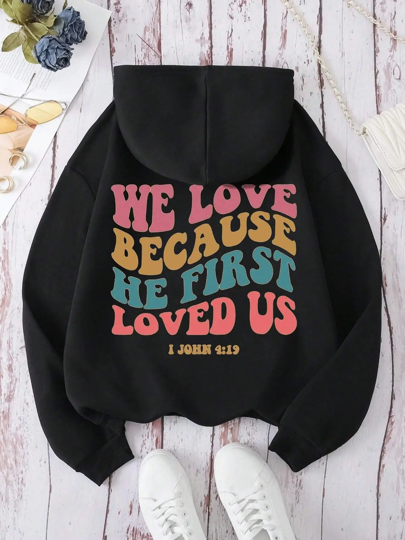 We Love Because He First Loved Us Female Hoodies Vintage Casual Hoodie Autumn Loose Fleece Hoody Simple Fleece Pullover Tops 240806