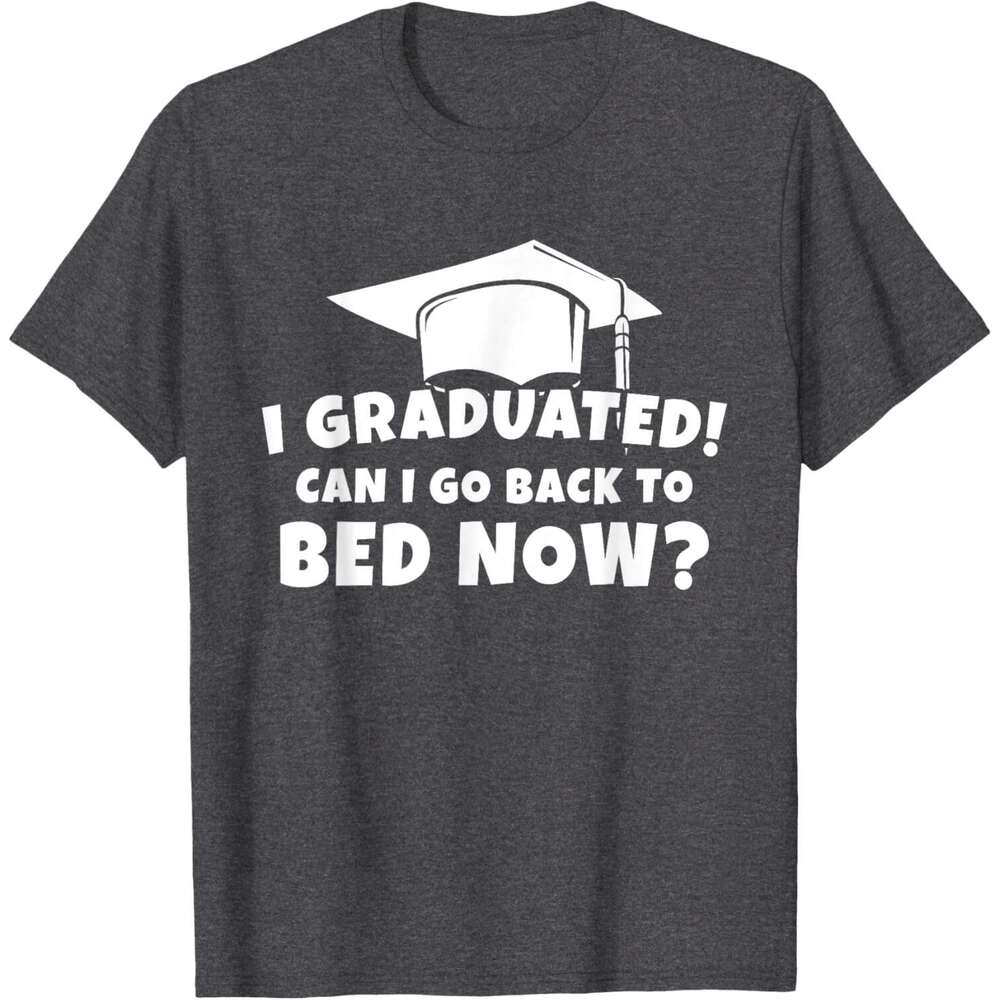 T shirt Mens Graduation Motivation Joke University High School Student T-Shirt shirts tshirt graphic tee Casual tops summer clothes Short sleeve Free 