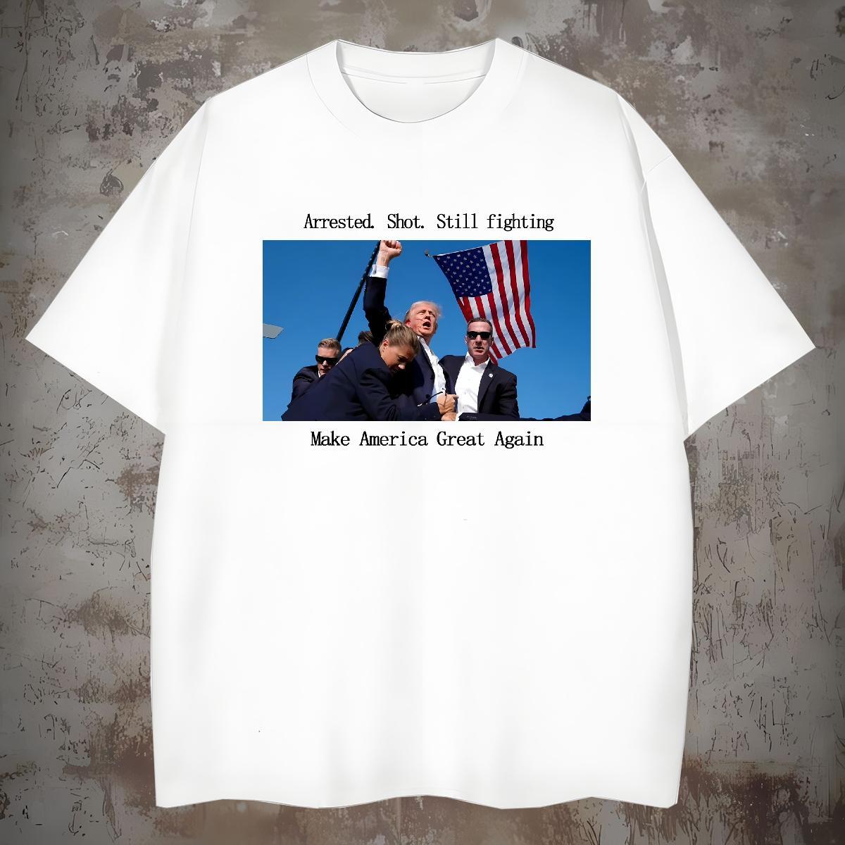 Classic Men Tees 230g Pure Cotton Arrested. Shot. Still fighting Man T Shirts Hip Hop Crew Neck Anime Print Stylist Tees Shirts