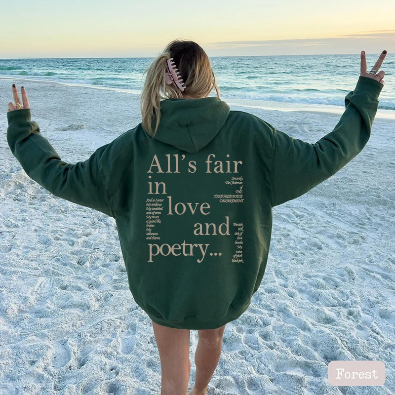 Female Hooide Tortured Poets Department Crewneck Sweatshirt Alls Fair in Love and Poetry Hoodie Womans Clothing Sweat 240806