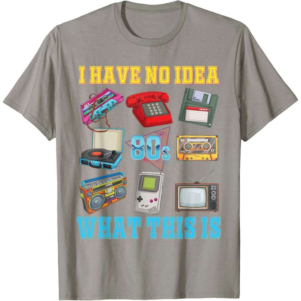 Mens T shirt I Have No Idea What This Is Kids 70s 80s 90s theme outfit T-Shirt shirts tshirt graphic tee Casual tops summer clothes Short sleeve