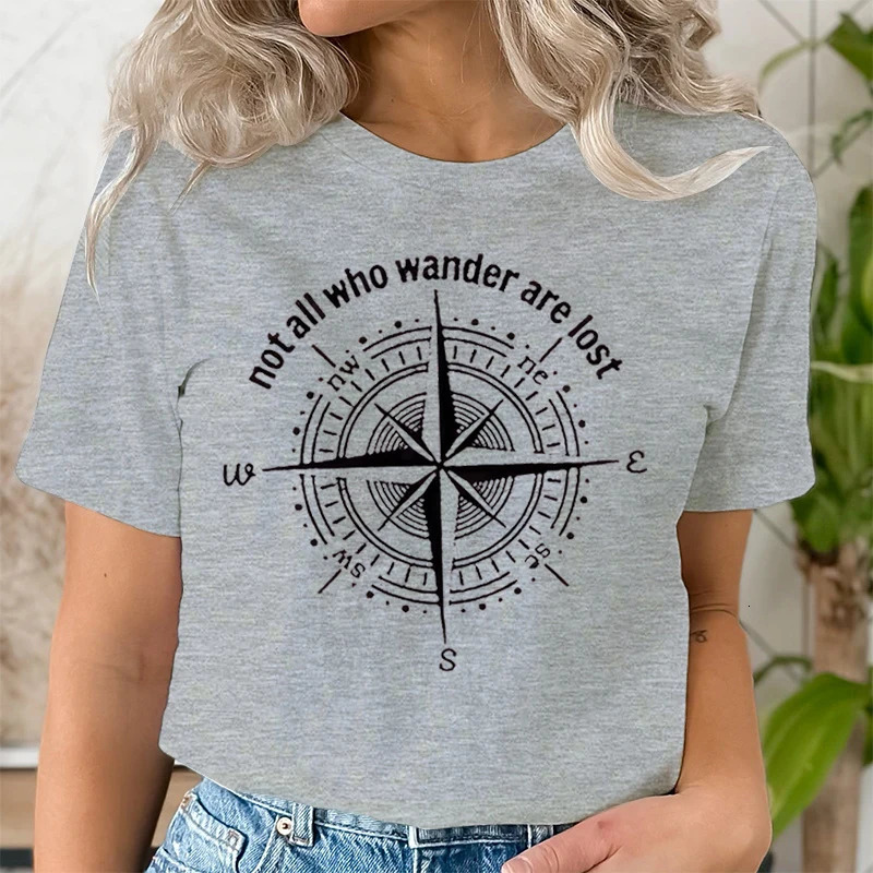 Compass Not All Who Wander Are Lost Print Women Casual T-Shirt Women Summer Harajuku T Shirts Girl Casual Fashion Travel Clothes 240806