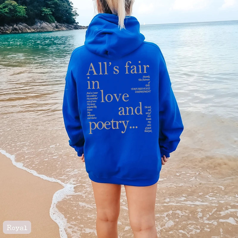 Female Hooide Tortured Poets Department Crewneck Sweatshirt Alls Fair in Love and Poetry Hoodie Womans Clothing Sweat 240806