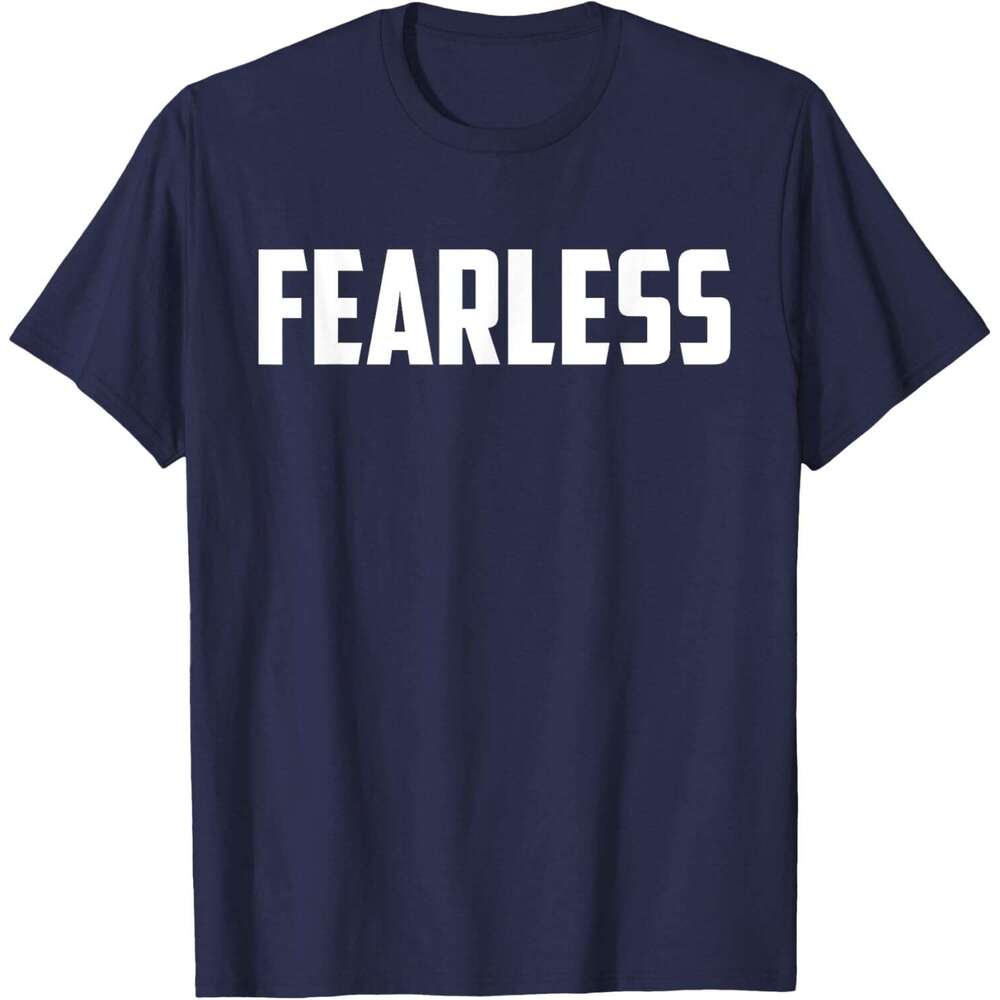 T shirt Mens Tee shirt, Fearless and Strong Motivational Quotes T-Shirt shirts tshirt graphic tee Casual tops summer clothes Short sleeve Free shippin