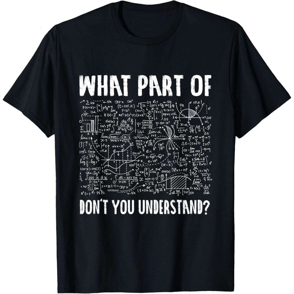 T shirt Mens Mathematics Math Geek University Teacher Ironic Joke T-Shirt shirts tshirt graphic tee Casual tops summer clothes Short sleeve Free shipp