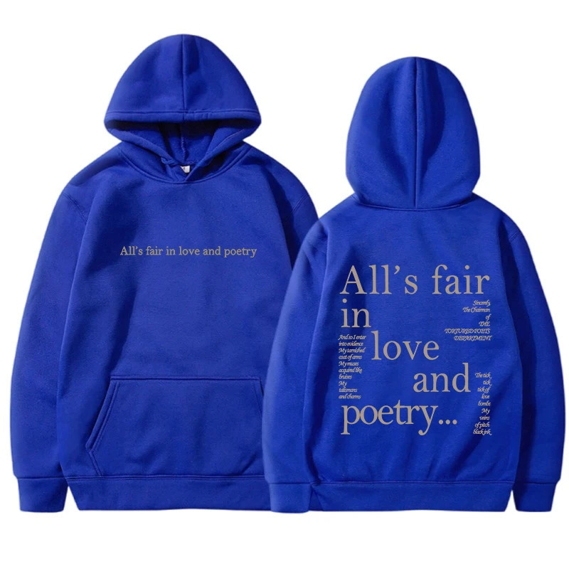 Female Hooide Tortured Poets Department Crewneck Sweatshirt Alls Fair in Love and Poetry Hoodie Womans Clothing Sweat 240806