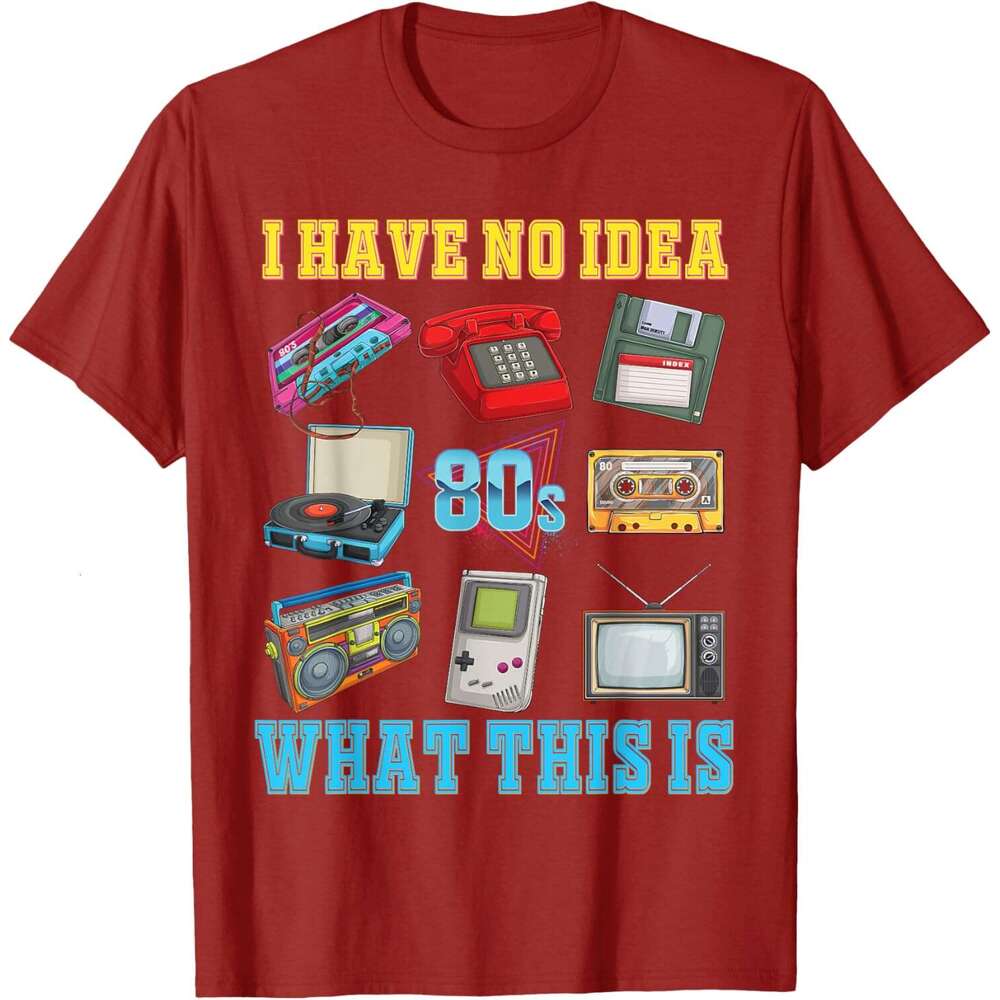 Mens T shirt I Have No Idea What This Is Kids 70s 80s 90s theme outfit T-Shirt shirts tshirt graphic tee Casual tops summer clothes Short sleeve