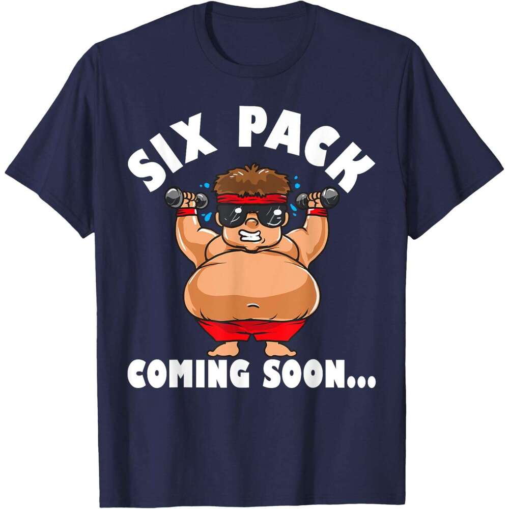 Mens T shirt Men Funny Gym Six Pack Coming Soon - Cartoon design T-Shirt shirts tshirt graphic tee Casual tops summer clothes Short sleeve