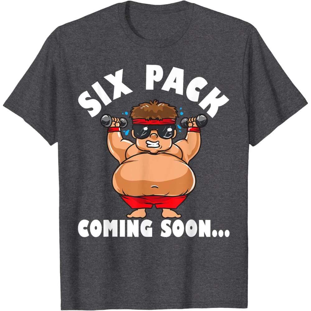 Mens T shirt Men Funny Gym Six Pack Coming Soon - Cartoon design T-Shirt shirts tshirt graphic tee Casual tops summer clothes Short sleeve