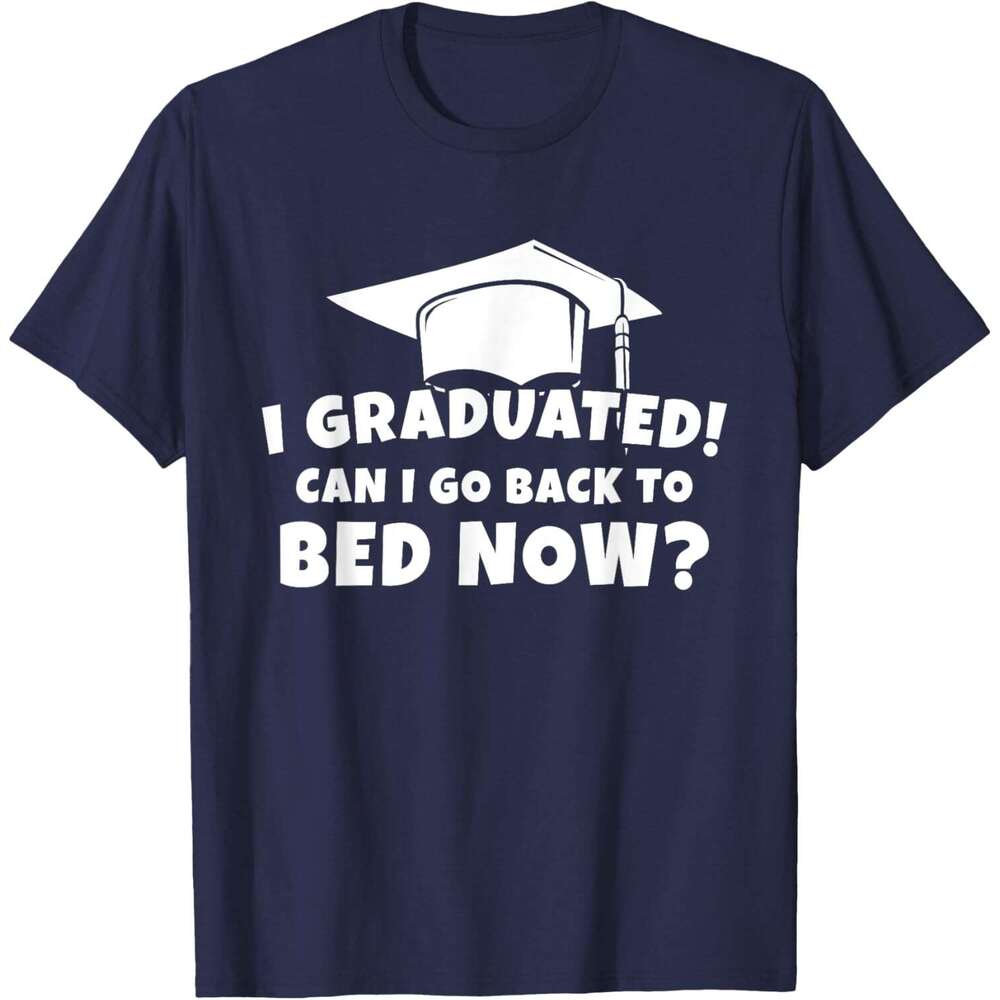 T shirt Mens Graduation Motivation Joke University High School Student T-Shirt shirts tshirt graphic tee Casual tops summer clothes Short sleeve Free 