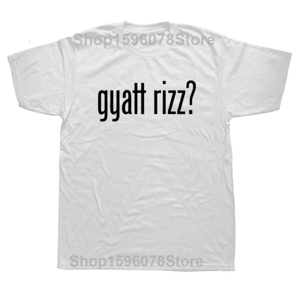 Gyatt Rizz T Shirt Funny Slogan Y2k Teen Streetwears 100% Cotton Soft Breathable Unisex T-shirt For Men Women EU Size 240807