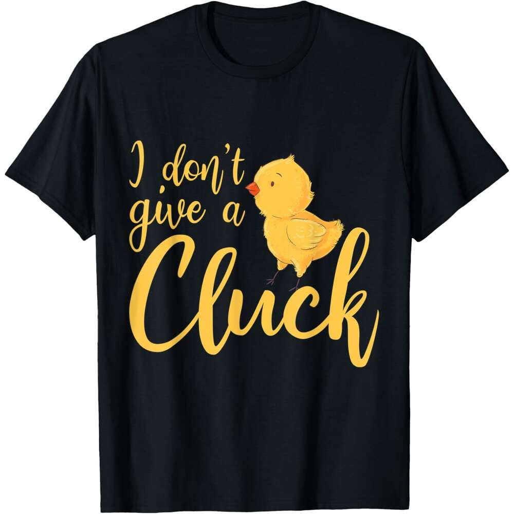 Mens T shirt I don't give a Cluck Funny Chicken Farmer Farming T-Shirt shirts tshirt graphic tee Casual tops summer clothes Short sleeve Free shi
