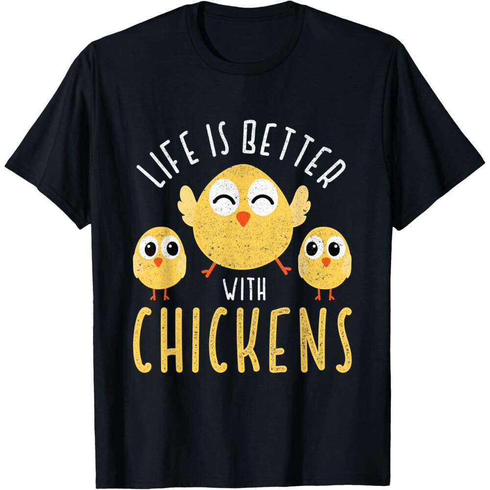 Mens T shirt Life is better with Chickens Funny Chicken Farming Design T-Shirt shirts tshirt graphic tee Casual tops summer clothes Short sleeve Free 