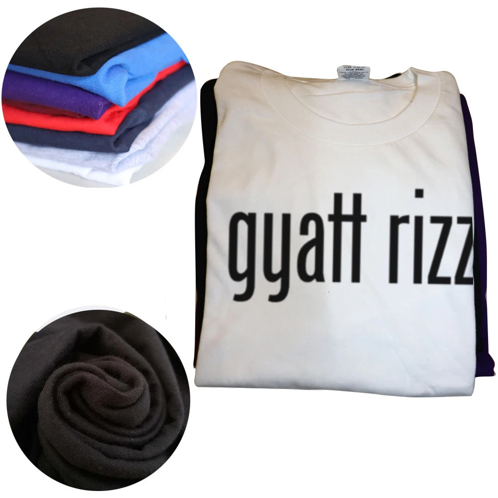 Gyatt Rizz T Shirt Funny Slogan Y2k Teen Streetwears 100% Cotton Soft Breathable Unisex T-shirt For Men Women EU Size 240807