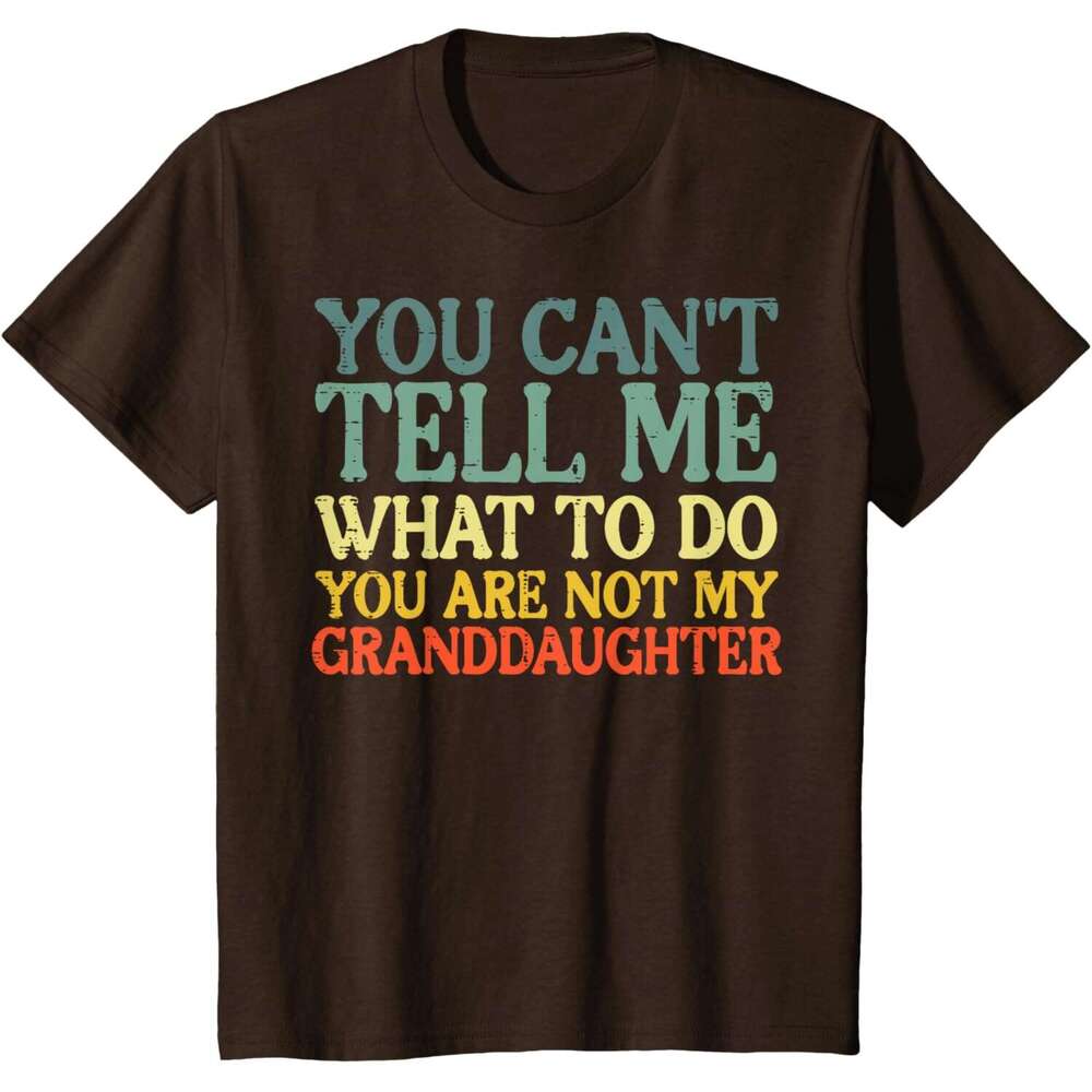 2025S Fashion Designer T Shirt For Mens Womens Cant Tell Me What To Do Granddaughter Funny Grandma Grandpa Tshirt Graphic Tee Casual Tops Clothes Shor