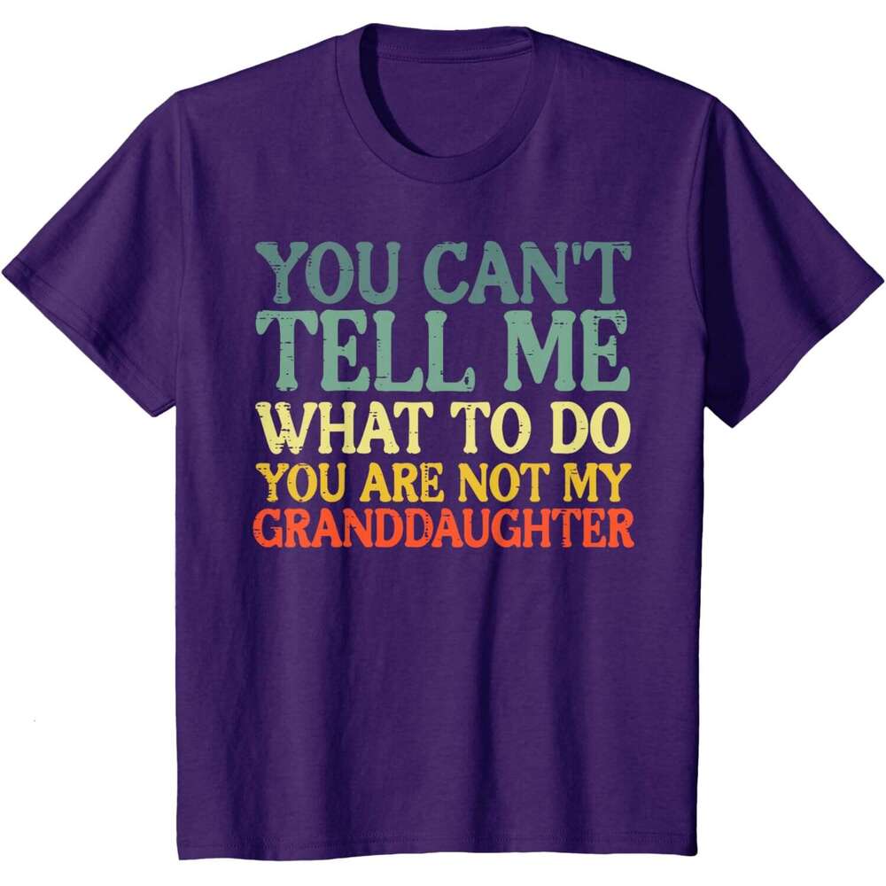 2025S Fashion Designer T Shirt For Mens Womens Cant Tell Me What To Do Granddaughter Funny Grandma Grandpa Tshirt Graphic Tee Casual Tops Clothes Shor