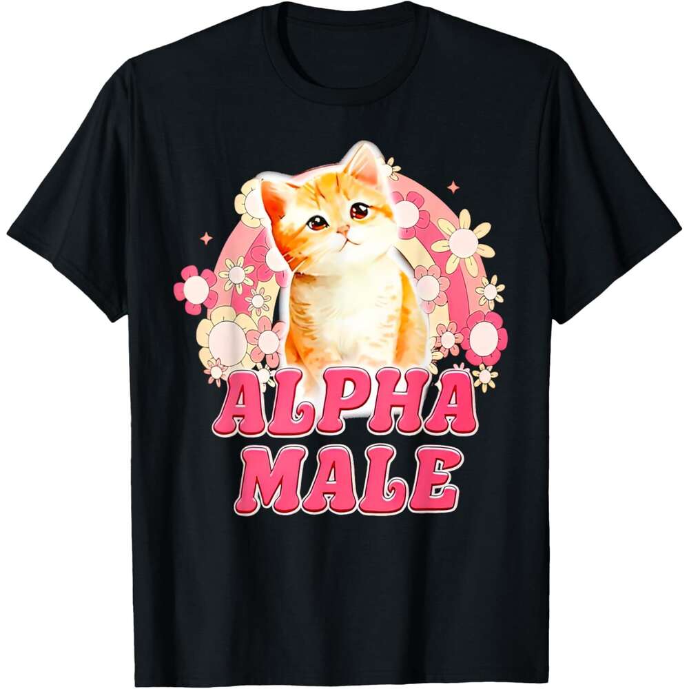 T shirt for Mens Alpha Male Cat Kitten Funny For Men Women T-Shirt Shirts Tshirt Graphic Tee Casual Tops Clothes Short sleeve