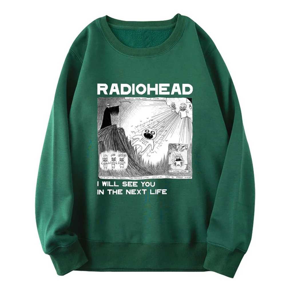 Radiohead I will see you in my next life. Mens/Womens Rock Boys Retro Printed Sportswear Hip Hop Street Clothing Sudaderas MensW240724