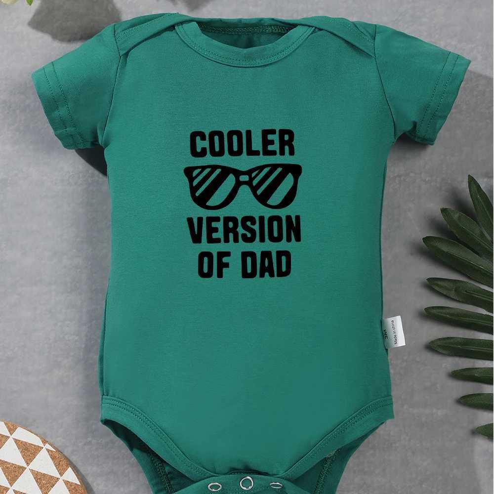 Cooler Version of Dad Funny Baby Onesies for Trendsetting Little Ones Newborn Boys Clothing Tight Clothes Cotton Fashion and Comfort W240812