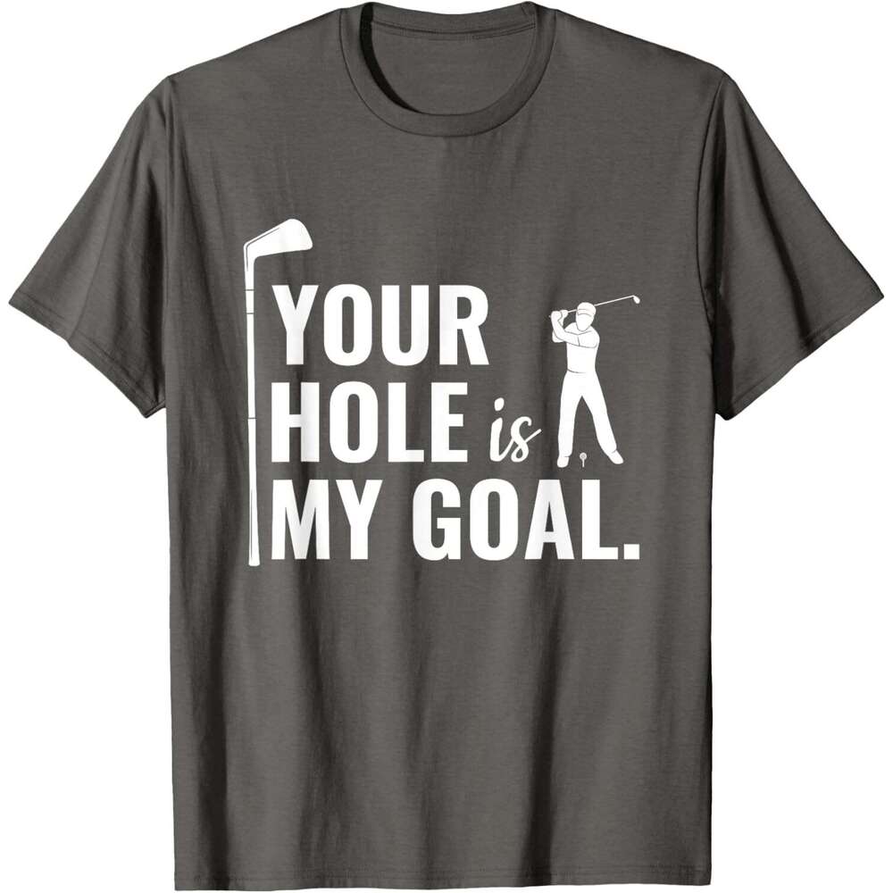2025S Fashion Designer T Shirt For Mens Your Hole Is My Goal Funny Golf Sport Gift T Shirt Shirts Tshirt Graphic Tee Casual Tops Clothes Short Sleeve