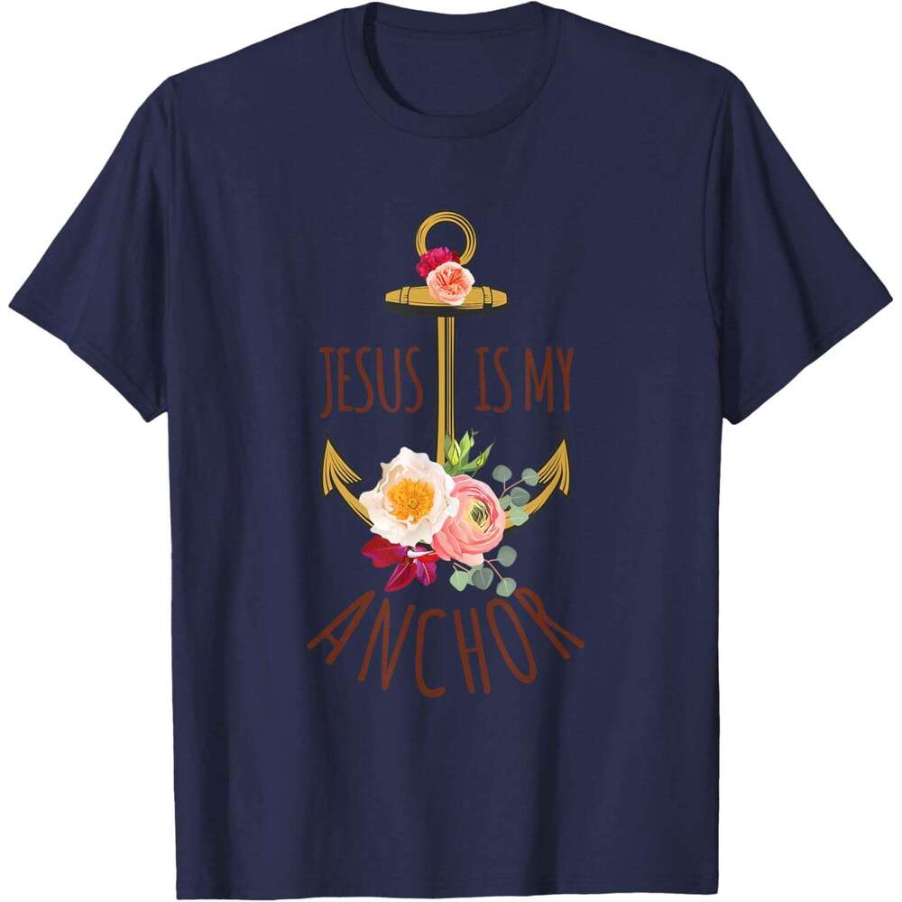 25ss T shirt for Mens Jesus Is My Anchor Religious Beautiful T-Shirt Shirts Tshirt Graphic Tee Casual Tops Short sleeve Free shipping