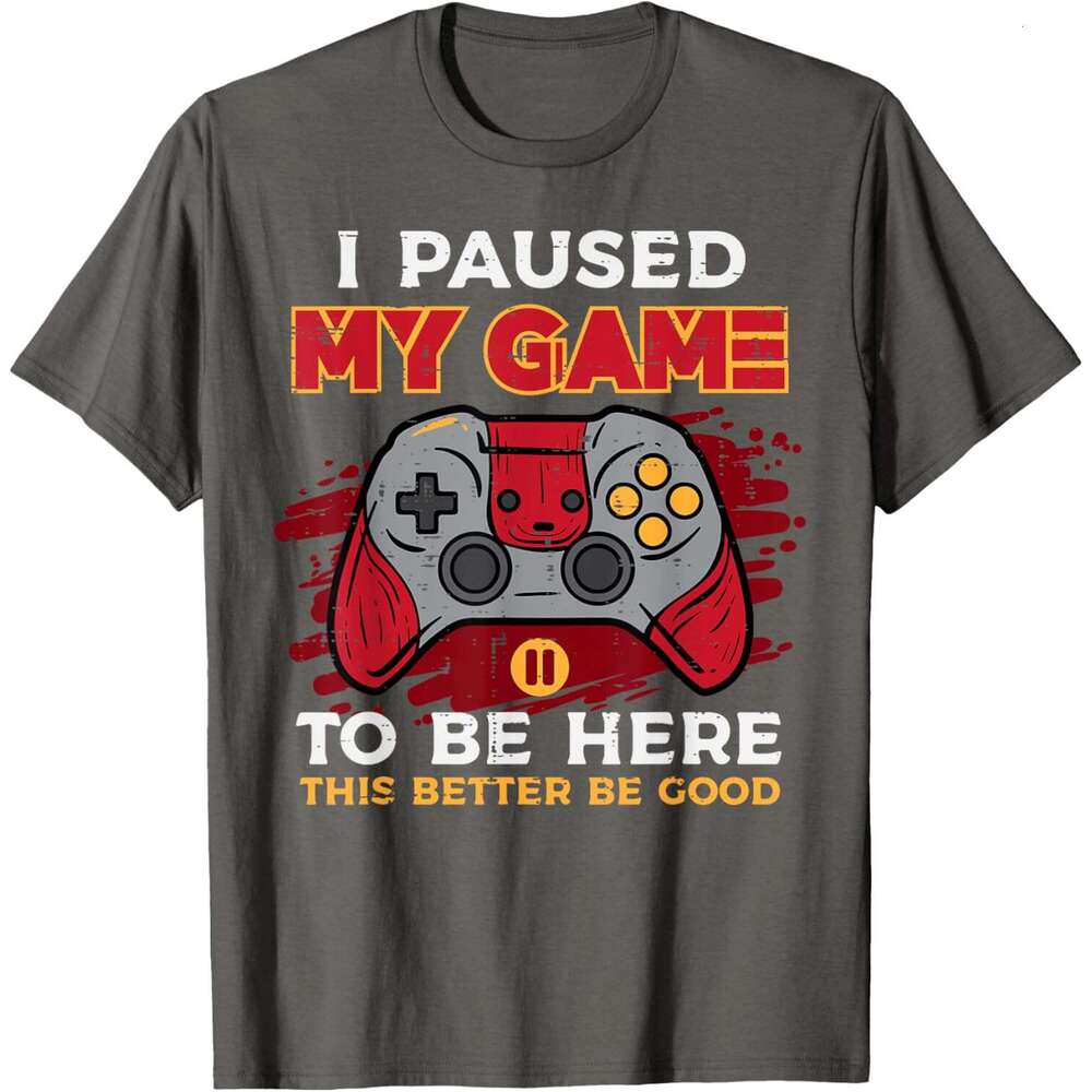 T shirt for Mens Paused My Game To Be Here Gamer Controller T-Shirt Shirts Tshirt Graphic Tee Casual Tops Clothes Short sleeve