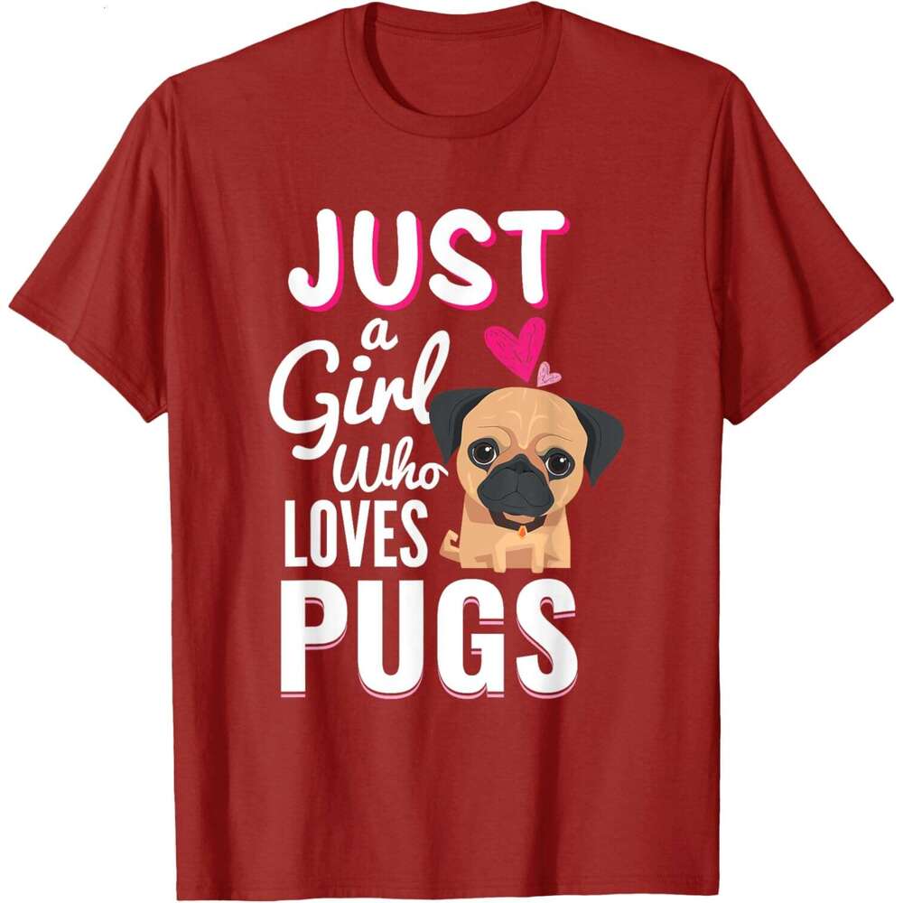 T shirt for Mens Just A Girl Who Loves Pugs Cute Dog Pet Lover Gift T-Shirt Shirts Tshirt Graphic Tee Casual Tops Clothes Short sleeve