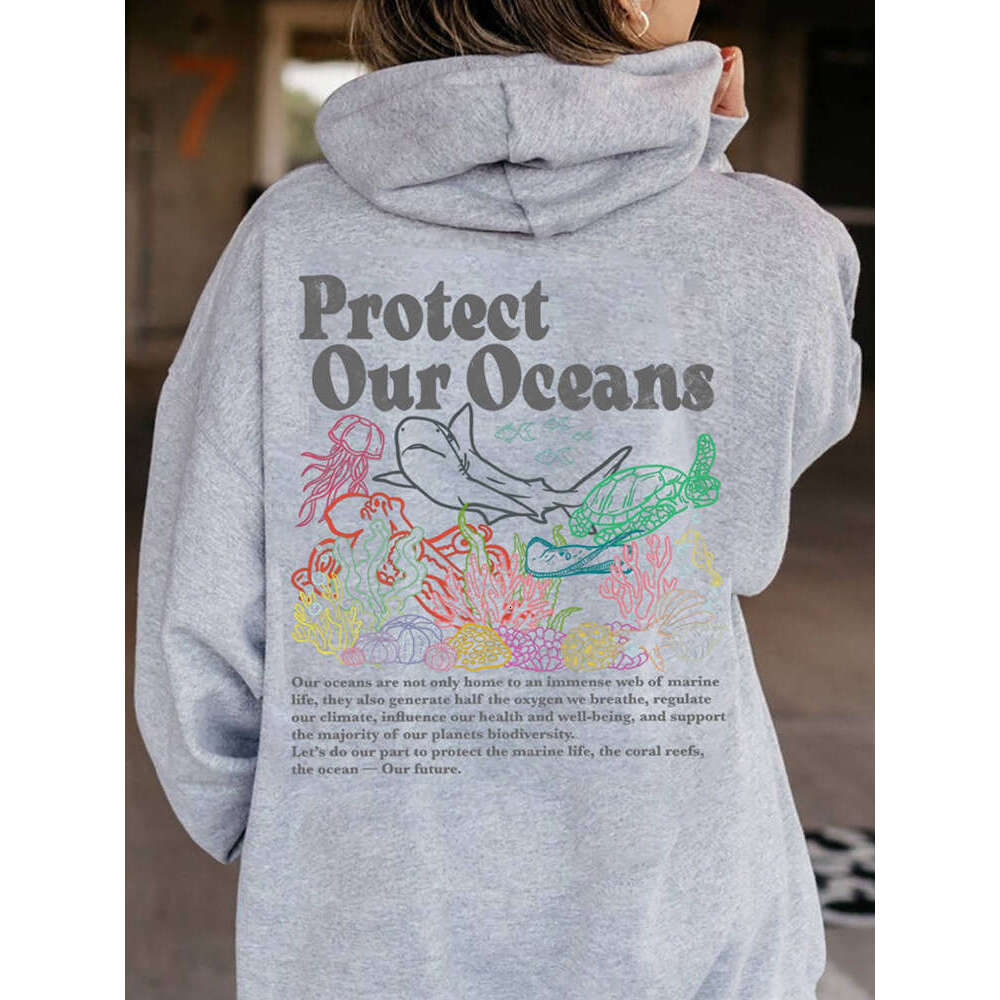 Our Protect Oceans Respect The Local Printed Hooded Women Hoodies Plus Size Sweatshirt Autumn Winter Female Casual Streetwear