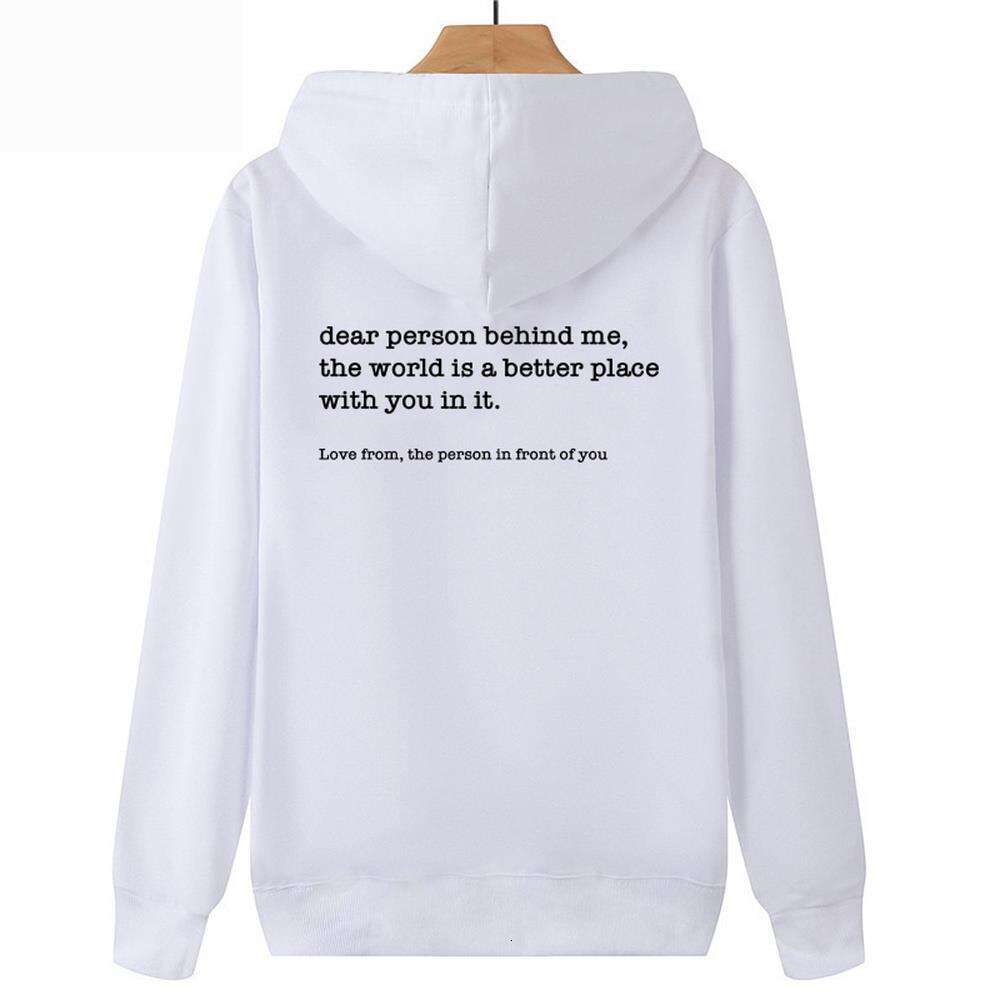 Fashion Slogan Dear Person Behind Me Hoodies for Men Women Simple Personalised Loose Plus Size Streetwear White Sweatshirts Male n alised