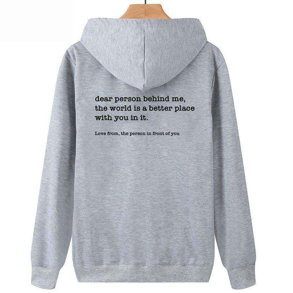 Fashion Slogan Dear Person Behind Me Hoodies for Men Women Simple Personalised Loose Plus Size Streetwear White Sweatshirts Male n alised