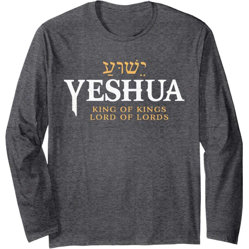 Long Sleeve Shirts for Men sweatshirt Yeshua Hebrew Name of Jesus Christian King & Lord Messianic Long SleeveTee Streetwear Casual tops clothes