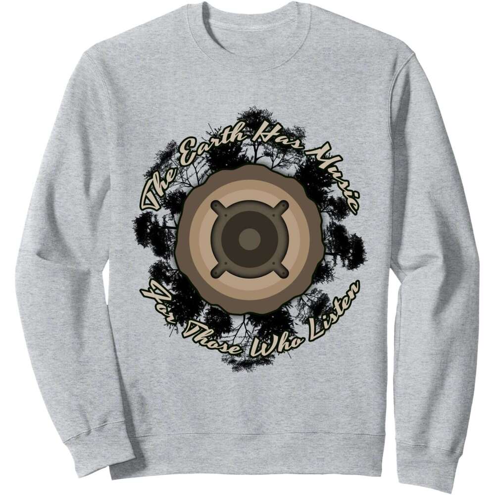 Long Sleeve Shirts For Men Sweatshirt Earth Has Music For Those Who Listen Ecology Gift Sweatshirt Graphic Tee Streetwear Casual Tops Clothes sweatshi