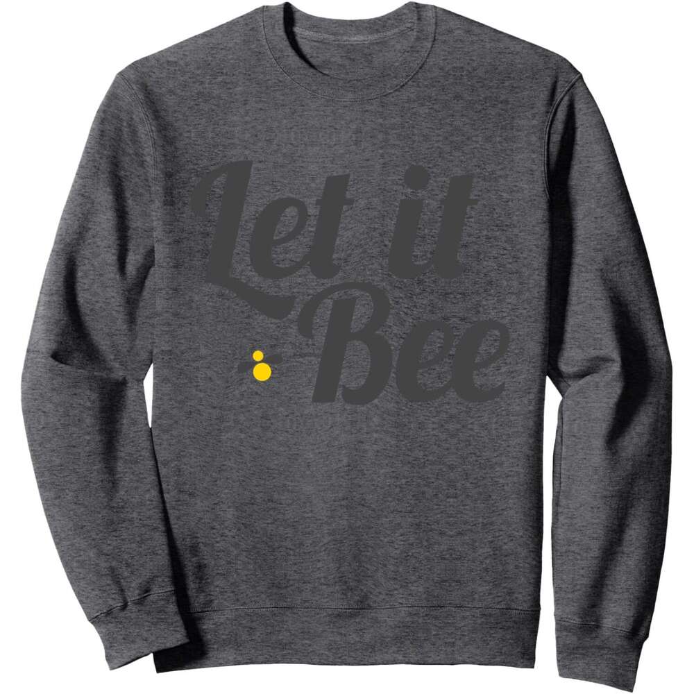 Long Sleeve Shirts For Men Sweatshirt Let It Bee Funny Beehive Cute Beekeeping Gift Sweatshirt Graphic Tee Streetwear Casual Tops Clothes sweatshirts