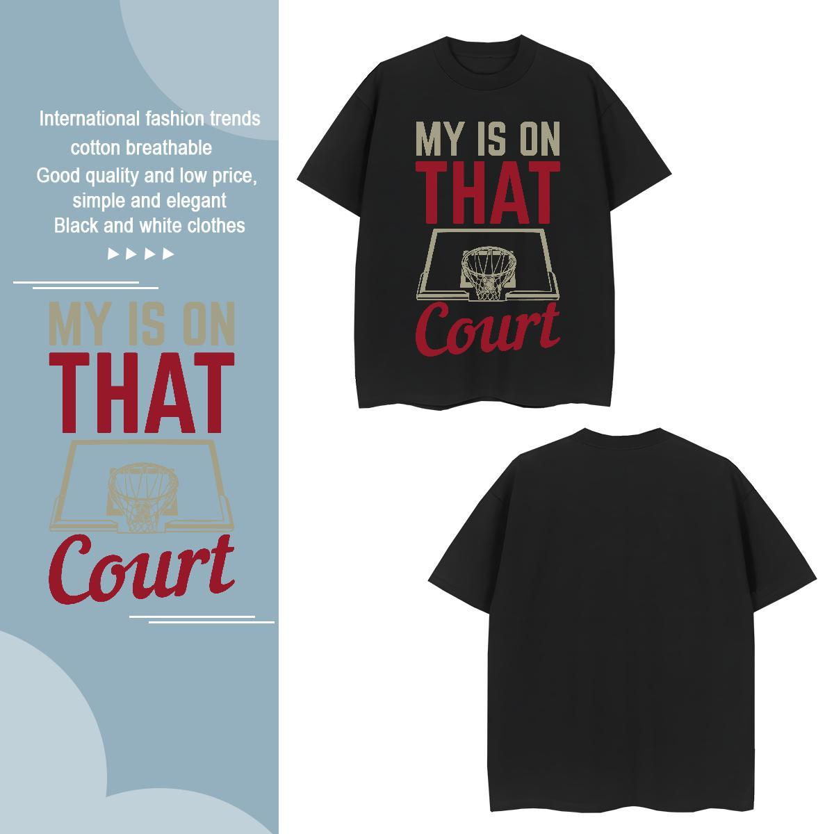 High Quality basketball hoop 230g 100% Cotton Couples T Shirts Casual Beach Pure Cotton Men T Shirts New Designer DIY Printed Tees Shirts
