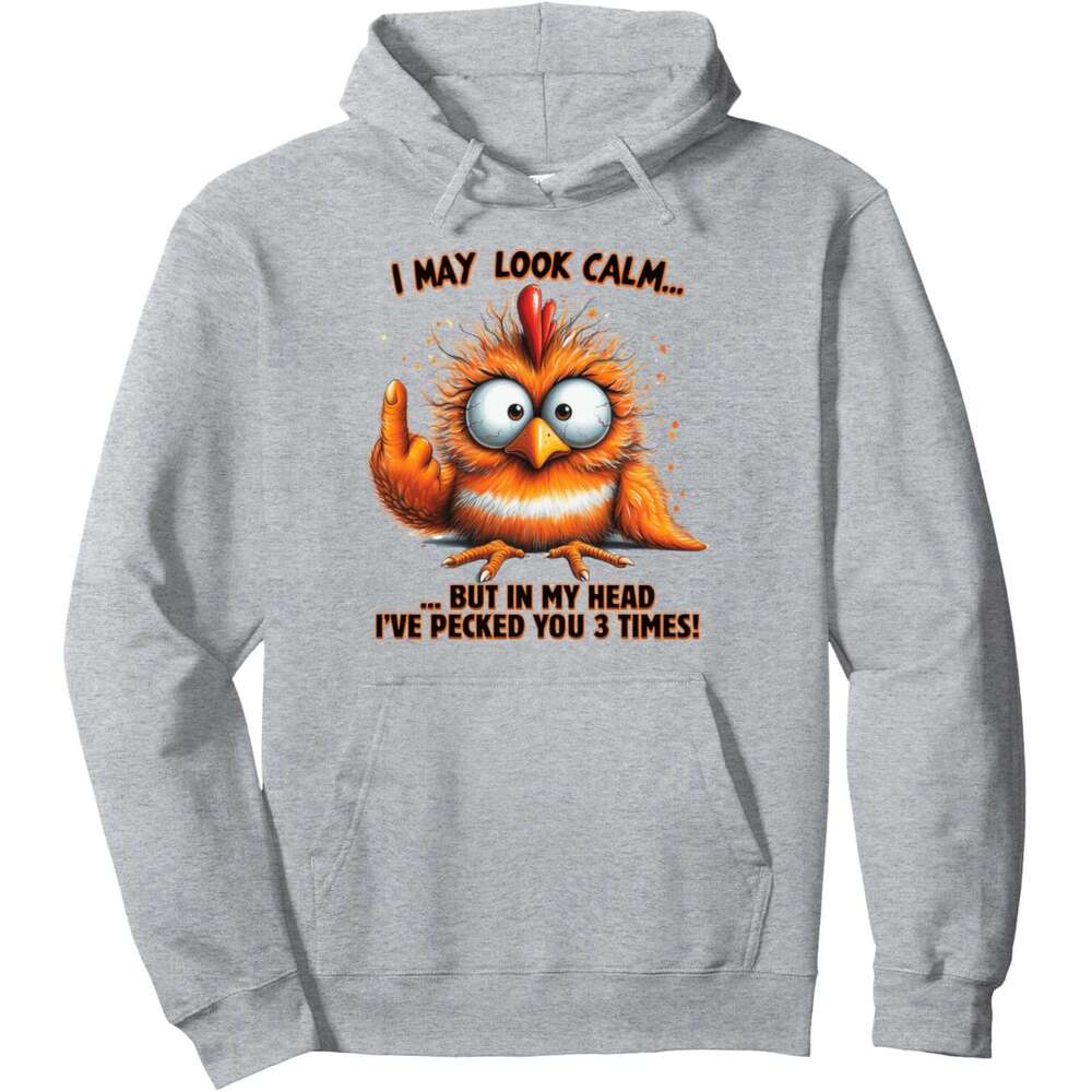 Hoodie for Mens Womens Funny Chicken Calm Humor Pecks You Three Times Pullover Hoodie Hoodies sweatshirt pullover jacket Long sleeve