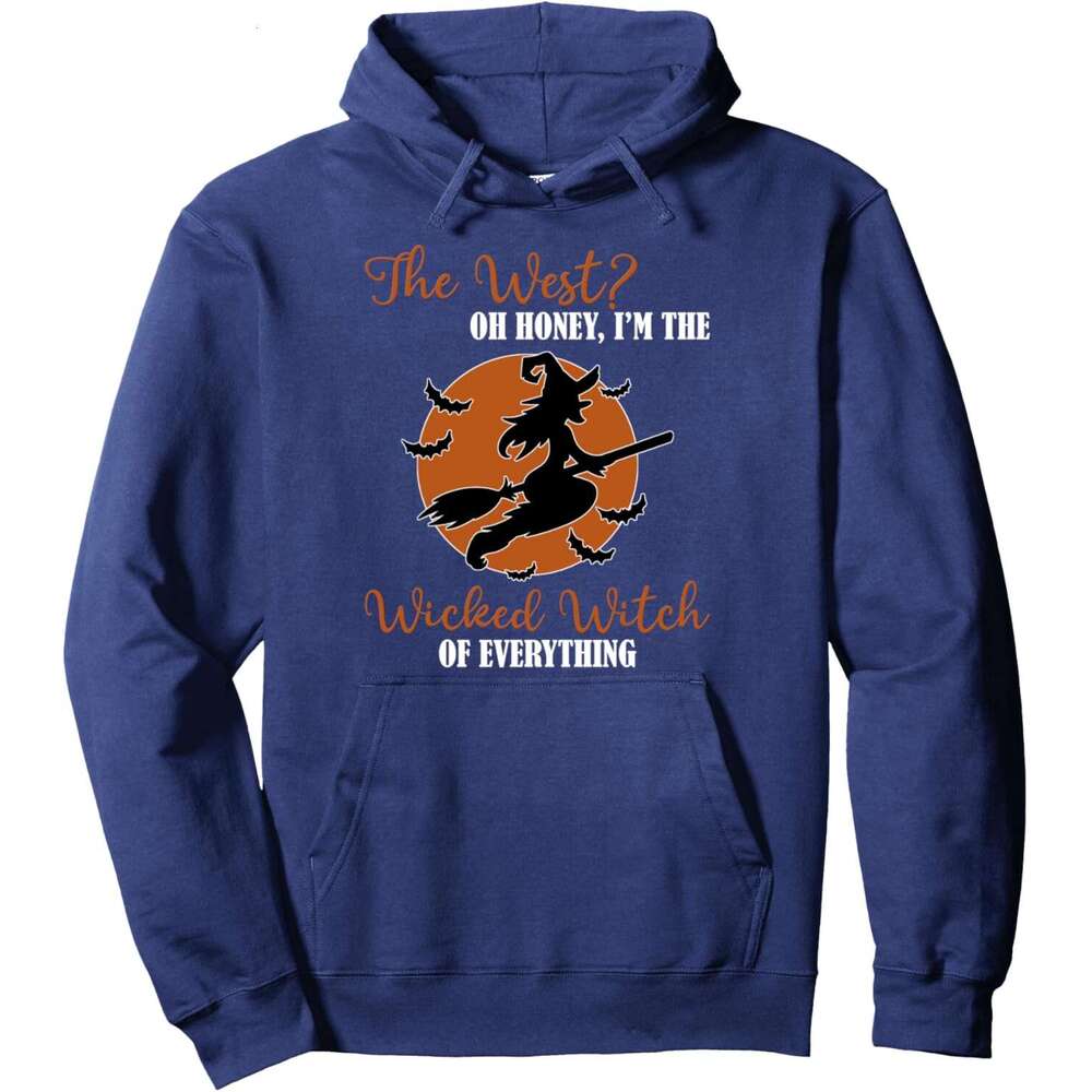 Halloween Hoodie for Mens Womens The West Oh Honey I'm the Wicked Witch of Everything T-Shirt Pullover Hoodie Hoodies sweatshirt pullover jacket 