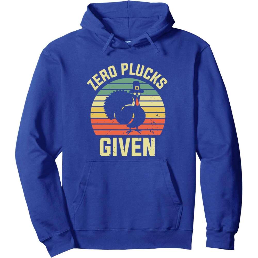 Hoodie For Mens Womens Zero Plucks Given Funny Thanksgiving Turkey Pilgrim Holiday Pullover Graphic Hoodies Sweatshirt Long Sleeve Free shipping