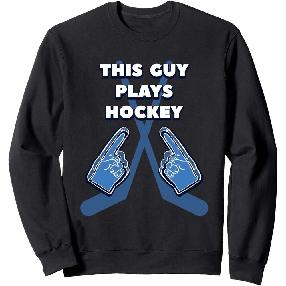 Long Sleeve Shirts for Men sweatshirt This Guy Plays Hockey Funny Ice Skating Lover Gift Sweatshirt T shirt Tee Streetwear Casual tops clothes
